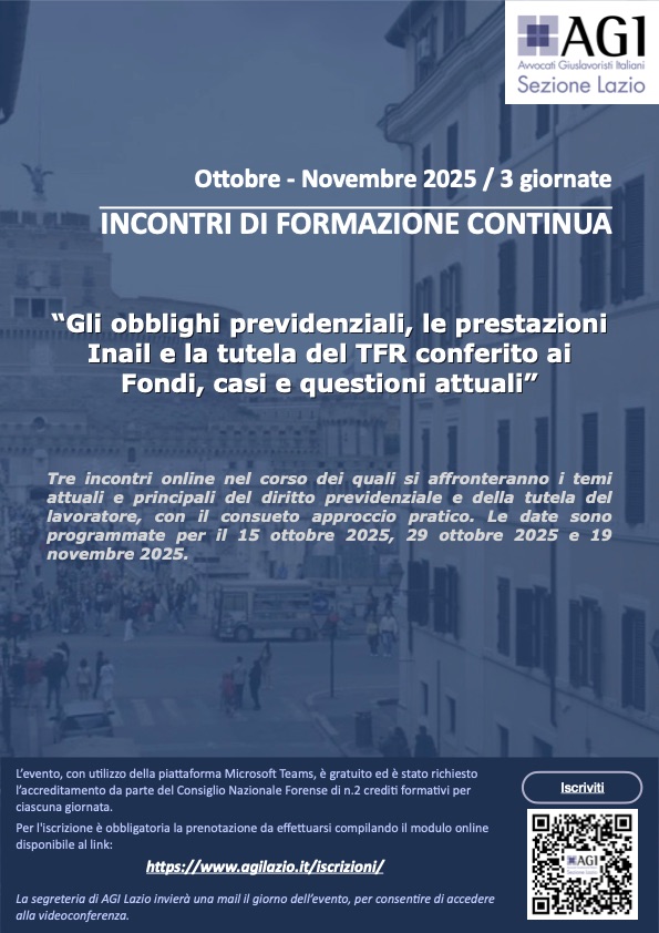 Webinar - Incontri di Formazione Continua: “Gli obblighi previdenziali, le prestazioni Inail e la tutela del TFR conferito ai Fondi, casi e questioni attuali”